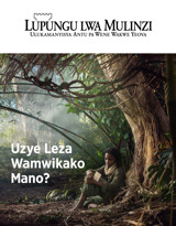 Na. 3 2018 | Uzye Leza Akamusakamala?
