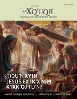 Tajlal 2 2016 | ¿Tiquʼn kyim Jesús ex ikʼx nim kʼixkʼoj tuʼn?
