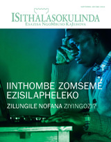 Septemba 2013 | Iinthombe Zomseme Ezisilapheleko—Zilungile Nofana Ziyingozi?