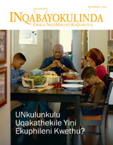 December 2013 | UNkulunkulu Uqakathekile Yini Ekuphileni Kwethu?