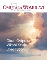 No. 6 2016 | Okuti Ovipuka Vikahi Keulu Ovio Tyotyili?