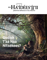 No. 3 2018 | Godísh Tʼáá Naa Nitsékees?