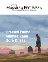 Lakk. 3 2019 | Jireenyi Isuma Ammaa Kana Qofa Dhaa?