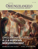 No. 2 2016 | Omolwashike Jesus a li a hepekwa nokudhipagwa?