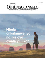 No. 3 2019 | Mbela onkalamwenyo ndjika oyo owala yi li ko?