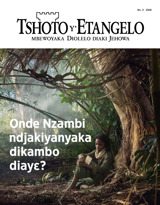 No. 3 2018 | Onde Nzambi ndjakiyanyaka dikambo diayɛ?