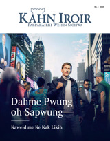 No. 1 2024 | Dahme Pwung oh Sapwung​—Kaweid me Ke Kak Likih