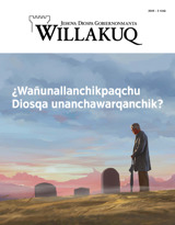 2019−3 kaq | ¿Wañunallanchikpaqchu Diosqa unanchawarqanchik?