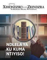 N.º 1 2020 | Ndlela Ya Ku Kuma Ntiyiso!