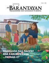 Num. 3 2021 | Magkaada Mas Maopay nga Kabubuwason​—⁠Paonan-o?