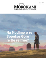 No. 3 2019 | Na Modimo o re Bopetše Gore re tle re hwe?