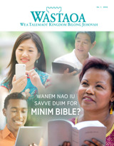 No. 1 2016 | Wanem Nao Iu Savve Duim for Minim Bible?