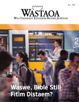 No. 1 2018 | Waswe, Bible Still Fitim Distaem?