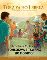 No. 2 2017 | Amohela Mpho ya Bohlokwa e Tswang ho Modimo!