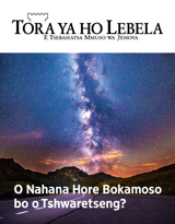 No. 2 2018 | O Nahana Hore Bokamoso bo o Tshwaretseng?