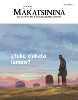 2019, núm. 3 | ¿Tuku xlakata lamaw?