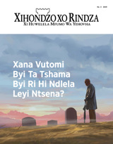 No. 3 2019 | Xana Vutomi Byi Ta Tshama Byi Ri Hi Ndlela Leyi Ntsena?