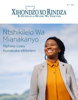 No. 1 2023 | Ntshikilelo Wa Mianakanyo​—⁠Mpfuno Lowu Kumekaka eBibeleni