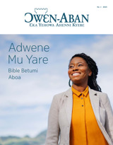 No. 1 2023 | Adwene Mu Yare​—Bible Betumi Aboa