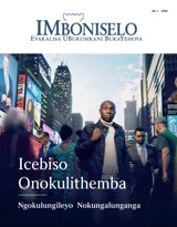 No. 1 2024 | Icebiso Onokulithemba Ngokulungileyo Nokungalunganga 