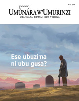 No. 3 2019 | Ese ubuzima ni ubu gusa?