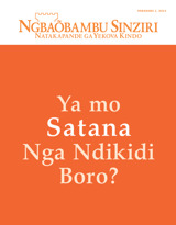 Ngbangba 2014 | Ya mo Satana Nga Ndikidi Boro?
