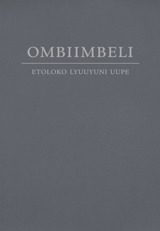 Ombiimbeli — Etoloko lyUuyuni Uupe (Epepaleko lyomo 2013)