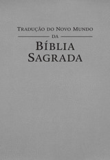 Tradução do Novo Mundo da Bíblia Sagrada (Edição de 2016)