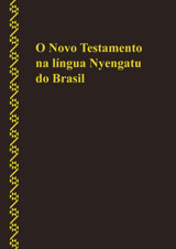Bíblia capa Novo Testamento na língua Nyengatu