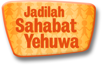 Jadilah Sahabat Yehuwa  Bahasa Isyarat Malaysia (BIM)