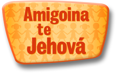 Amigoina te Jehová