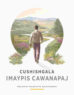 “Cushishgala imaypis cawanapaj” folleto.