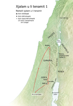 Xjalam u li tenamit chirix li xyuʼam li Jesús: Belén, Nazaret, Jerusalén