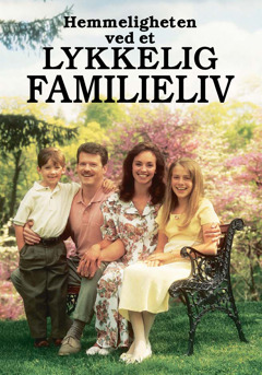 Hemmeligheten ved et lykkelig familieliv