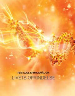 Forside af brochuren Fem gode spørgsmål om livets oprindelse