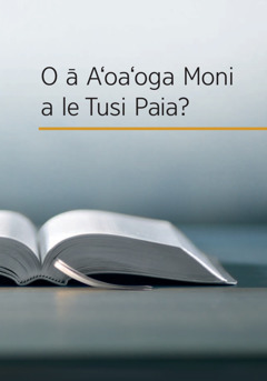 O le ā le Aʻoaʻoga Moni a le Tusi Paia?