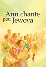 Ann chante pou Jewova