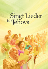 Singt Lieder für Jehova