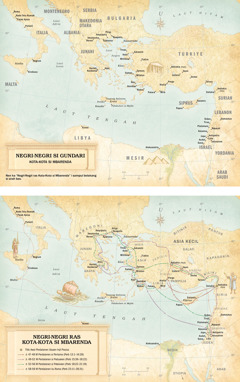 Peta: 1. Peta negri-negri si gundari ras kota-kota si mbarenda. 2. Peta negri-negri ras kota-kota si mbarenda, termasuk perdalanen utusen injil Paulus ras perdalanenna ku Roma.