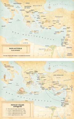 Cartes : 1. Carte indiquant les pays actuels et les villes antiques. 2. Carte des pays et des villes antiques, avec les différents itinéraires que Paul a suivis lors de ses voyages missionnaires et lors de son voyage à Rome.