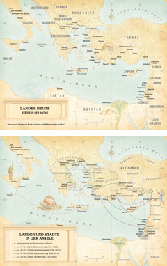 Karten: 1. Eine Karte mit Ländern heute und Städten der Antike. 2. Eine Karte mit Ländern und Städten der Antike sowie den Routen der drei Missionsreisen von Paulus und der Route seiner Reise nach Rom.