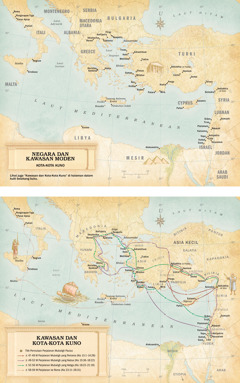 Peta-Peta: 1. Sebuah peta negara dan kawasan moden serta kota-kota kuno. 2. Sebuah peta kawasan dan kota-kota kuno, termasuk laluan-laluan yang digunakan oleh Paulus semasa tiga perjalanan mubalighnya serta perjalanannya ke Roma.
