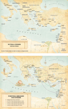 Kartor: 1. En karta över nutida länder och forntida städer. 2. En karta över forntida länder och städer med de olika färdvägar som Paulus tog under sina tre missionsresor och resan till Rom.