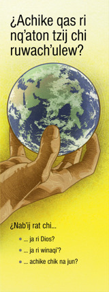 Ruwäch ri tratado ¿Achike qas ri nqʼaton tzij chi ruwachʼulew?