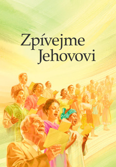 Zpívejme Jehovovi