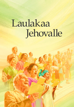 Laulukirja ”Laulakaa Jehovalle”