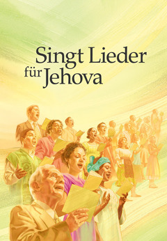 Titelseite des Liederbuches von 2009: „Singt Lieder für Jehova“