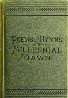 Cover kan librong Poems and Hymns of Millennial Dawn, 1890