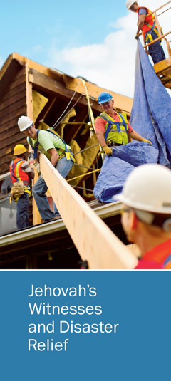 Cover of the brochure Jehovah’s Witnesses and Disaster Relief