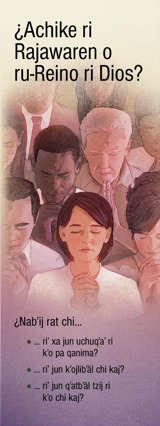 Ruwäch ri tratado, ¿Achike ri Rajawaren o ru-Reino ri Dios?